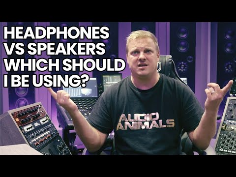 Headphones VS Speakers Which Should I Be Using?