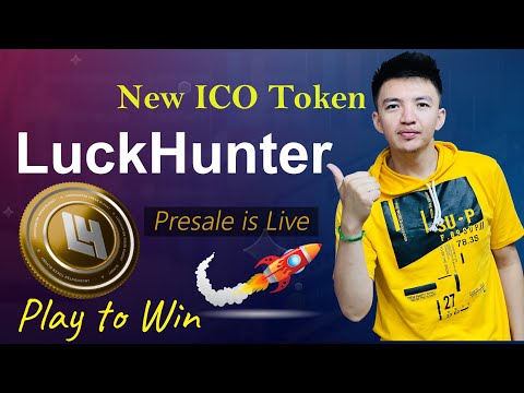 New Upcoming ICO Token LuckHunter | LuckHunter Presale is Live | Play To Win Rewards