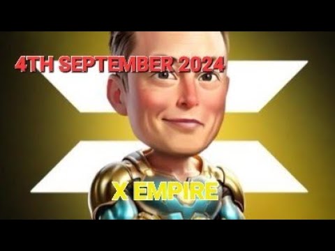 4 September 2024|| X EMPIRE| MUSK EMPIRE| DAILY COMBO| WORD OF THE DAY| REBUS OF THE DAY| PIXELTAP