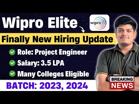 🔥Finally Wipro Elite Hiring Announced | BATCH: 2023, 2024 | Project Engineer | Salary: 3.5 LPA