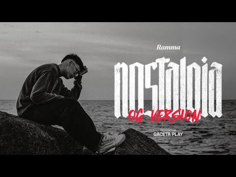 RAMMA - NOSTALGIA OG (Video Lyrics)