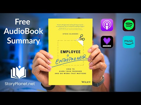 Audiobook Summary: Employee to Entrepreneur (English) Steve Glaveski