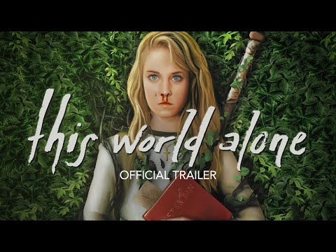 This World Alone (2021) | Official Trailer