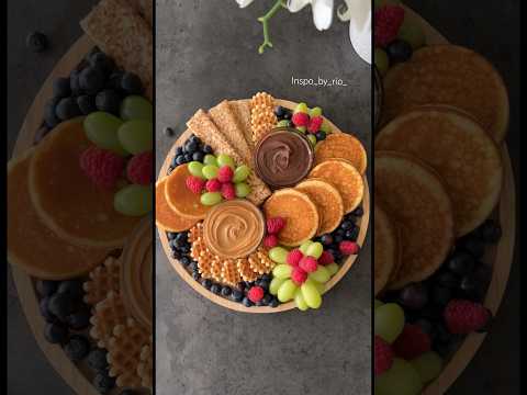 Dessert Board ideas✨Sweet Platter Styling Ideas 🥞 Pancake Board Inspiration #shortsvideo