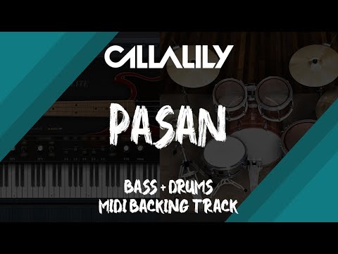 Callalily - Pasan | Bass + Drums MIDI Backing Track