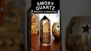 SMOKY QUARTZ Benefits In Crystal Healing & Meanings Explained #crystalhealing