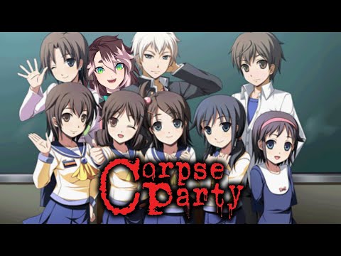 [Vtuber] Let's bunker down and get out of here! - Corpse Party - 5 - FINALE [Stream Archive]