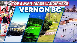 Discover Vernon's Hidden Treasures - Top 5 Man Made Landmarks Revealed!