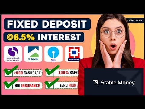 Stable Money App Review | How to use | Book online FD on mobile Phone | high interest on online FD🤑