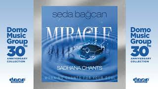 Seda Bagcan - Miracle