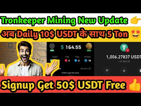 "Tronkeeper Mining Bot Withdrawal Update | Earn Daily 50$ USDT + 1 TON Easily"