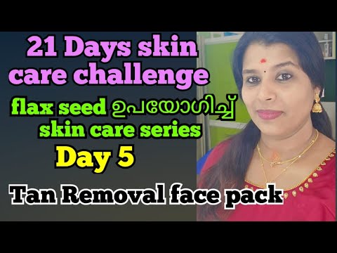 Tan Removing flaxseed face pack/21days skincare challenges/Day 5/ #skincarechallengemalayalam