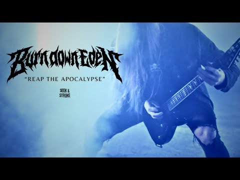 Burn Down Eden - "Reap The Apocalypse" (Official Music Video)