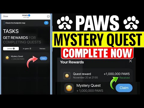 PAWS 1,000,000 Mystery Quest Solution | Paws Mystery Quest Claim Process| Paws Airdrop