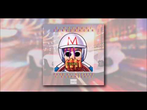 DirtyBwoi - SpeedRacer (Audio Oficial)