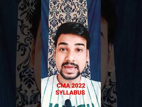 CMA SYLLABUS 2022 STUDY MATERIAL DETAILS | LAST DATE OF ADMISSION | CMA SYLLABUS 2016 | CMA EXAM