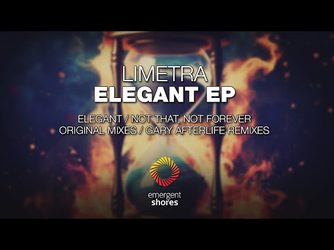 Limetra - Elegant (Gary Afterlife Remix) [Emergent Shores]