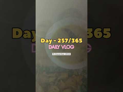 Day - 257/365 Days Challenge of Mission 10K subscribers #minivlog #ytshorts #shorts #shortvideo #yt