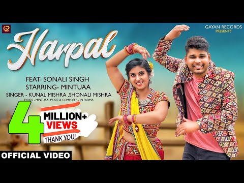 Harpal (Official Video) | Mintu | Sonali Singh Rajput | Kunal Mishra | Shonali Mishra | Mohit Moni