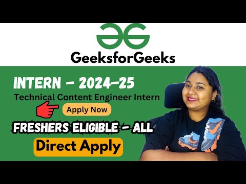 Geeks for geeks | Hiring freshers | internship 2024-25 #geeksforgeeks