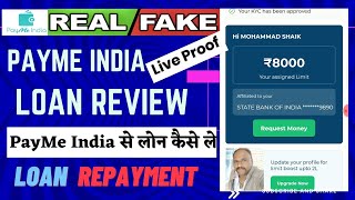 Payme India loan Review payme india loan app real or fake ❓ How to Apply Loan and Loan Repayment ❓