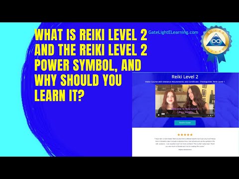 What Is Reiki Level 2, And The Reiki Level 2 Power Symbol, And Why Should You Learn It?