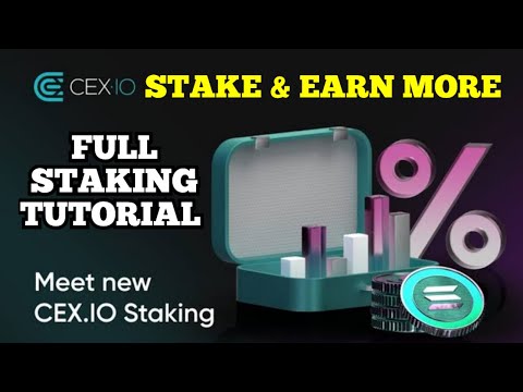 Crypto Staking: Full Guide On How To Stake and Save Crypto On CEX.io