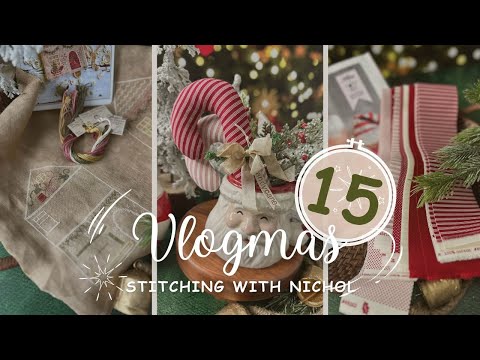 VLOGMAS 2024 DAY 15 | Candy Canes, Patchwork, & Gingerbread... Oh My!