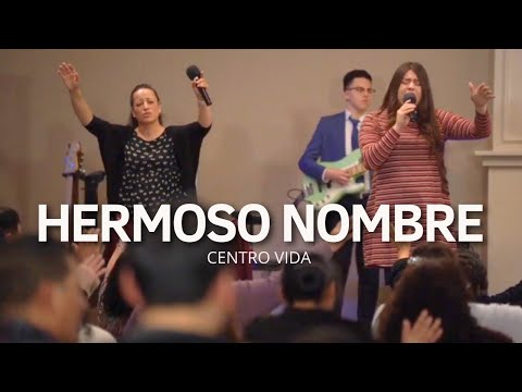 CUAN HERMOSO SU NOMBRE ES | CENTRO VIDA