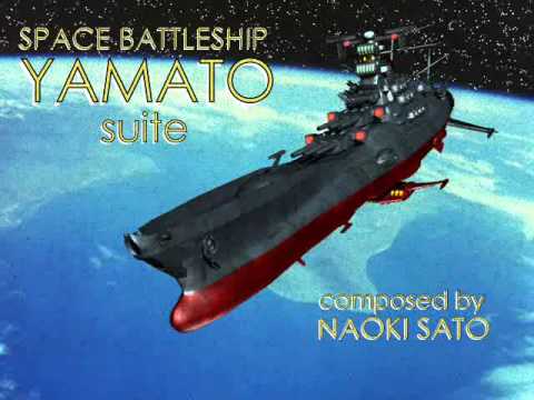 Space Battleship Yamato "suite" composed by Naoki Sato