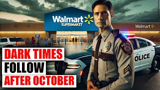 What Walmart Doesn’t Want You To Know After October…