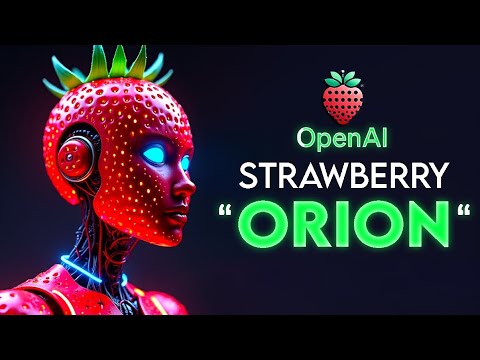 OpenAI ORION (GPT-5) Arrives with Strawberry AI This Fall: AGI Soon!