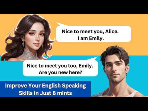 Improve your English Speaking Skills in just 8 min |  English Conversation Practice for Beginners