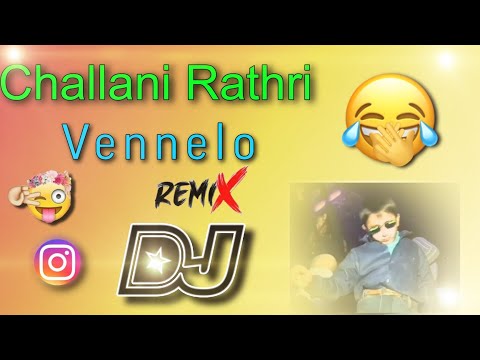 Challani rathri vennelo song//dj songs telugu//telugu dj songs//Instagram audio//funny mix