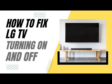 How To Fix LG TV Turning On and Off