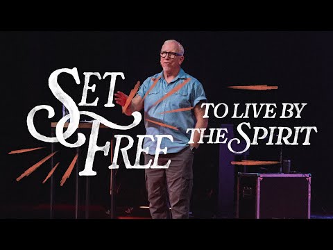 Set Free to Live by the Spirit | Pat Hood | LifePoint Church