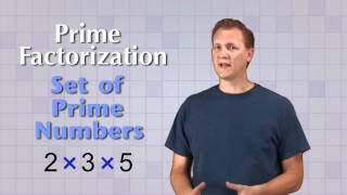 Math Antics - Prime Factorization