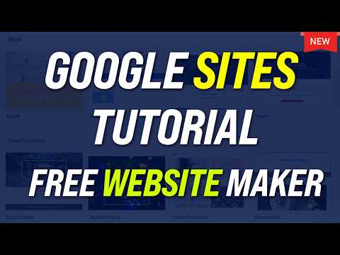 How to Use Google Sites - Free Website Builder