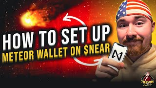 How to Set up Meteor Wallet on $NEAR in 2022!