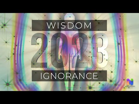 Numerology 2023: Humanity's BATTLE between WISDOM and IGNORANCE!