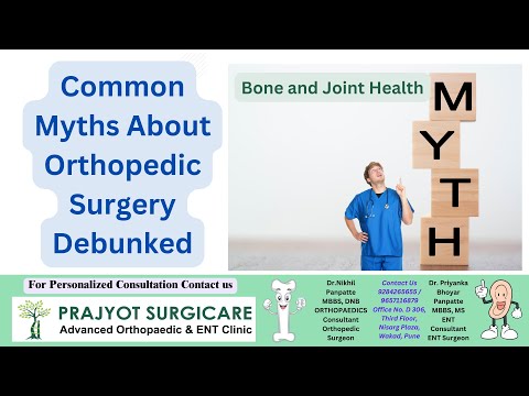 Common Myths About Orthopedic Surgery Debunked #Bestorthopedicsurgeon #wakadnews #hinjewadinews