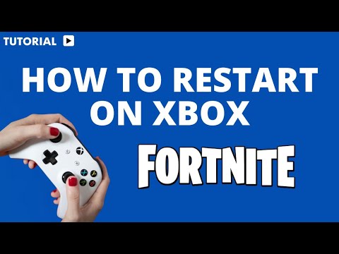 How to Restart Fortnite on Xbox: A Step-by-Step Guide