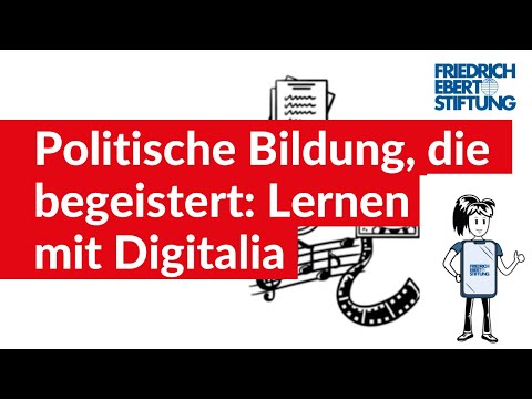 Politische Bildung, die begeistert - Lernen mit Digitalia