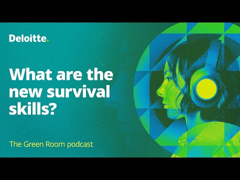 The Green Room podcast, episode #63: What are the new survival skills?