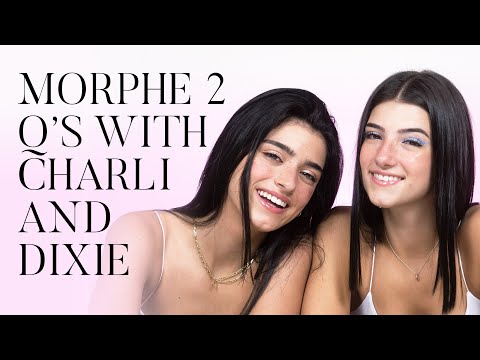 MORPHE 2 Q's with Charli and Dixie D'Amelio