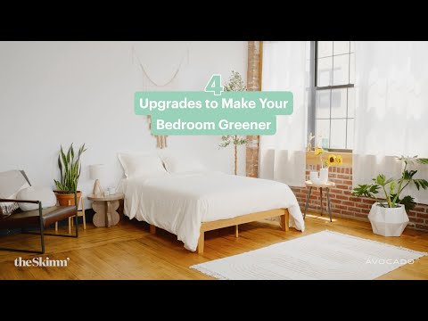 Four Upgrades to Make Your Bedroom Greener