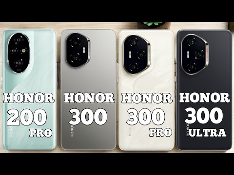 Honor 200 Pro V/S Honor 300 V/S Honor 300 Pro V/S Honor 300 Ultra #pn59tech