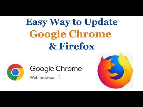 Easy way to update Google Chrome and Firefox Browser