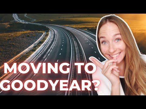 TOP 5- What You NEED To Know Before Moving To Goodyear Arizona