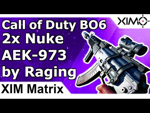 XIM Matrix - Double Nuke AEK 973 on Nuketown by Raging - Call of Duty Black Ops 6